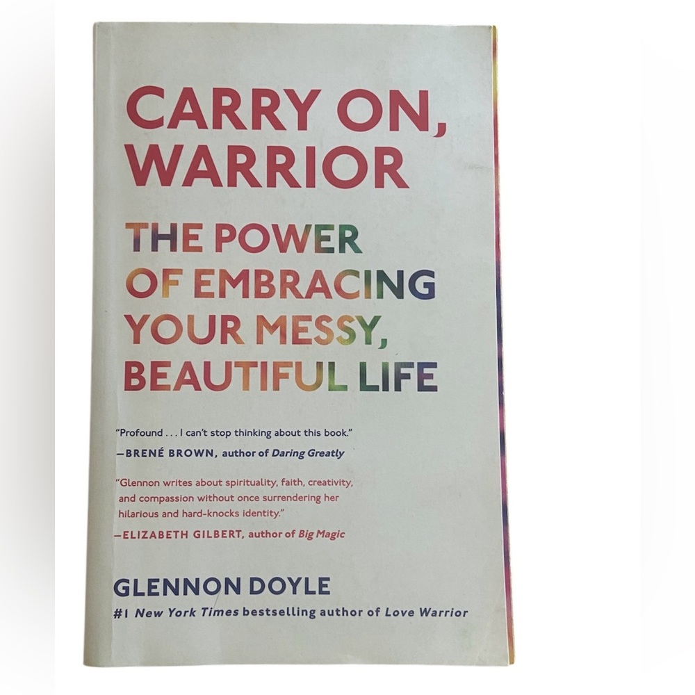 Carry On, Warrior book by Glennon Doyle